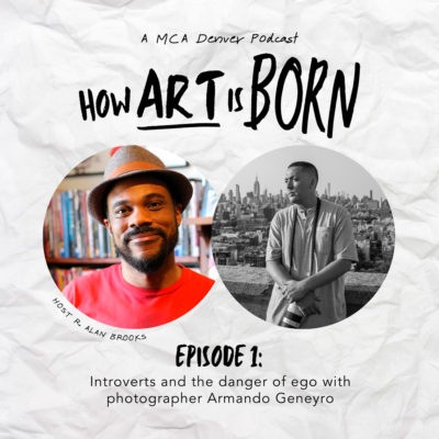 MCA's "How Art is Born" Podcast w/ Host R. Alan Brooks by Tai Bickham