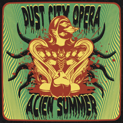 DustCityOpera_AlienSummer_cover_Queen City Sounds July 2022 by Tom Murphy