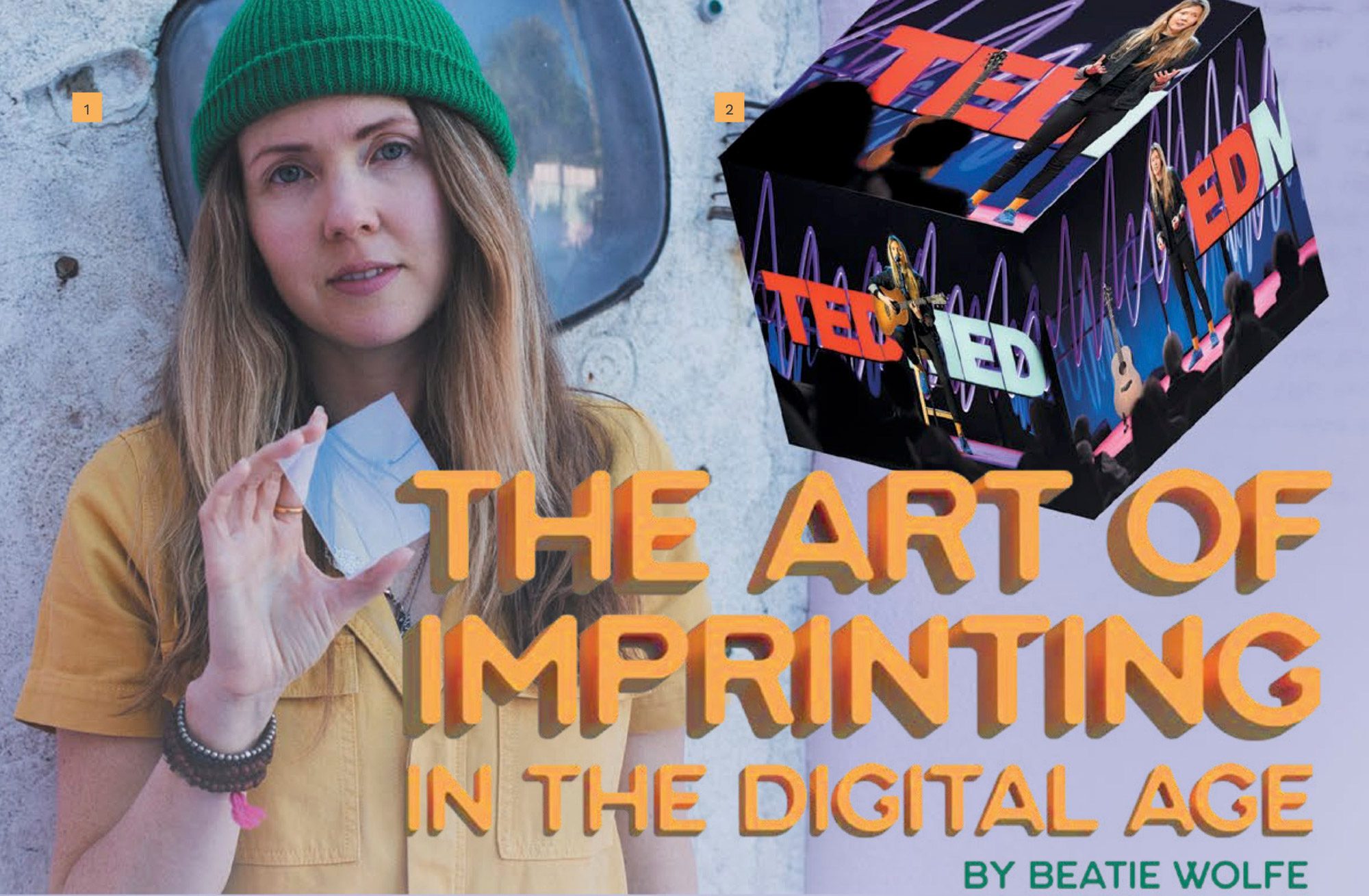 The Art of Imprinting In The Digital Age by Beatie Wolfe