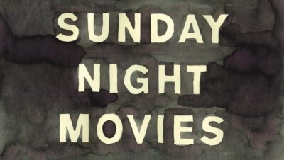 Black and white watercolor cover of "Sunday Night Movies" by Leanne Shapton